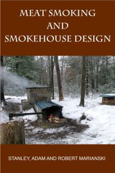 Paperback Meat Smoking And Smokehouse Design Book
