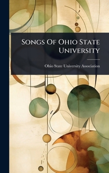 Songs Of Ohio State University...