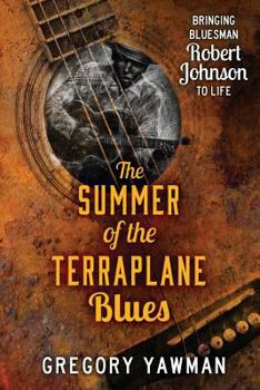 Paperback The Summer of the Terraplane Blues Book