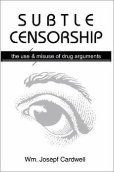 Paperback Subtle Censorship: The Use Book