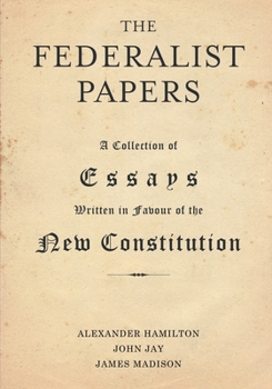 Paperback The Federalist Papers Book