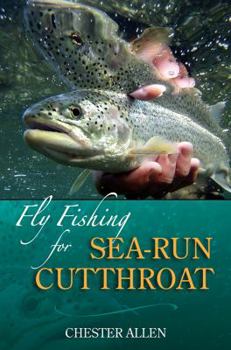 Hardcover Fly Fishing for Sea-Run Cutthroat Book