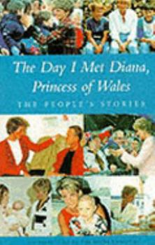 Paperback The Day I Met Diana Princess of Wales: the People's Story Book