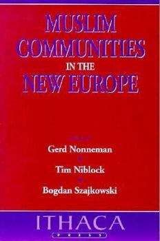 Paperback Muslim Communities in the New Europe Book