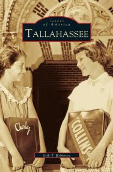 Tallahassee - Book  of the Images of America: Florida