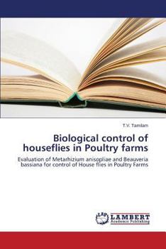 Paperback Biological control of houseflies in Poultry farms Book