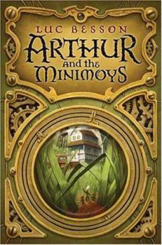 Hardcover Arthur and the Minimoys Book