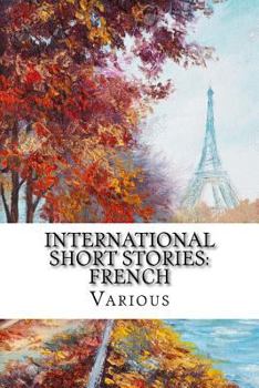 Paperback International Short Stories: French Book