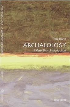 Paperback Archaeology: A Very Short Introduction Book