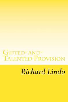 Paperback Gifted-and-Talented Provision: the 6 types of gifted-and-talented learner Book