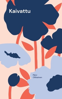 Paperback Kaivattu [Finnish] Book