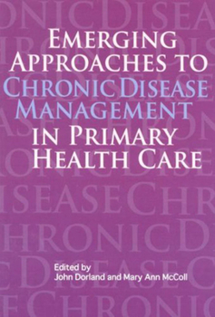 Paperback Emerging Approaches to Chronic Disease Management in Primary Health Care Book