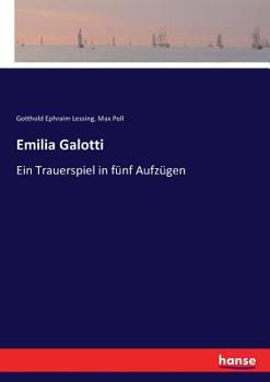 Paperback Emilia Galotti: Ein Trauerspiel in fünf Aufzügen Book