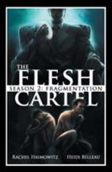 Paperback The Flesh Cartel, Season 2: Fragmentation Book
