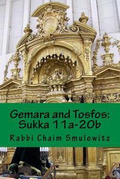 Paperback Gemara and Tosfos: Sukka 11a-20b Book