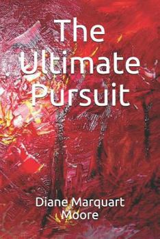 Paperback The Ultimate Pursuit Book