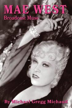 Paperback Mae West: Broadcast Muse Book