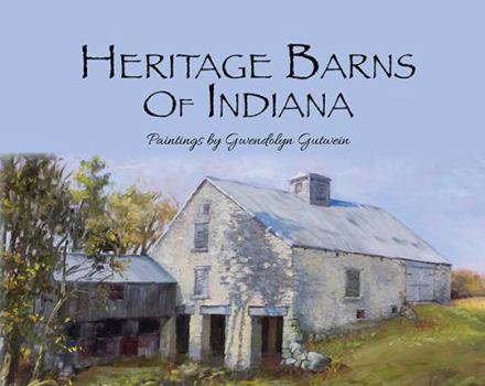 Hardcover Heritage Barns of Indiana Book