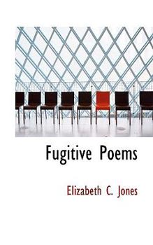 Paperback Fugitive Poems Book