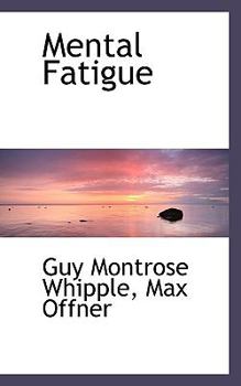 Paperback Mental Fatigue Book