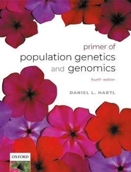 Hardcover A Primer of Population Genetics and Genomics Book