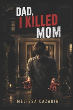 Paperback Dad, I Killed Mom: Splatter / Transgressive Book