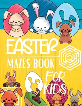 Paperback Easter Mazes Book For Kids Book