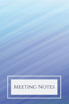 Paperback Meeting Notes: A Notebook for Professionals, Employees, and Conference Attendees Book