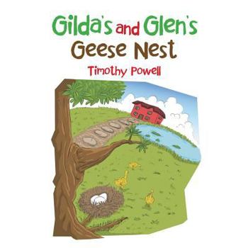 Paperback Gilda's and Glen's Geese Nest Book