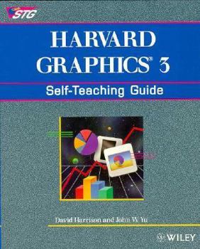 Paperback Harvard Graphics? 3: Self-Teaching Guide Book