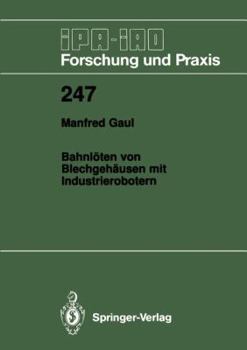 Paperback Bahnlöten Von Blechgehäusen Mit Industrierobotern [German] Book