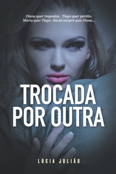 Paperback Trocada por outra [Portuguese] Book