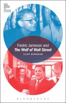 Hardcover Fredric Jameson and the Wolf of Wall Street Book