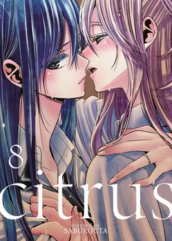 citrus 8 - Book #8 of the Citrus