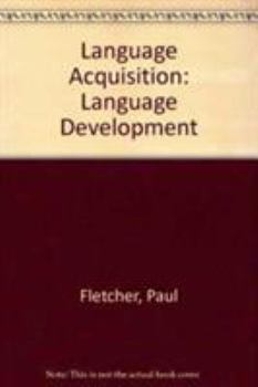 Paperback Language Acquisition: Language Development Book