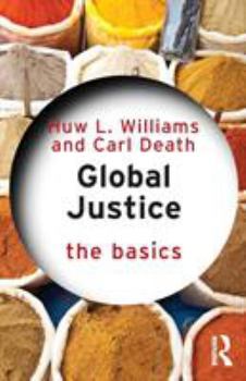 Global Justice: The Basics - Book  of the Basics
