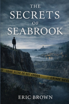 The Secrets of Seabrook (The Jonah Harris Mysteries)