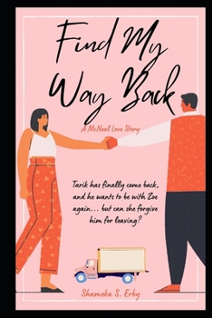 Paperback Find My Way Back: A McNeal Love Story Book