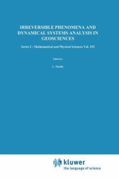 Paperback Irreversible Phenomena and Dynamical Systems Analysis in Geosciences Book