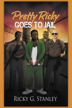 Paperback Pretty Ricky Goes to Jail Book
