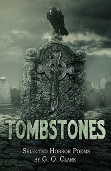 Paperback Tombstones: Selected Horror Poems Book