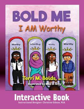 Paperback Bold Me: I AM Worthy Interactive Book