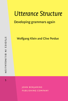 Hardcover Utterence Structure: Developing Grammars Again Book