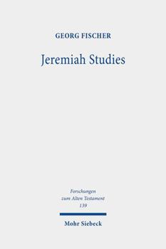 Hardcover Jeremiah Studies: From Text and Contexts to Theology Book