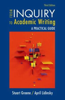 Paperback From Inquiry to Academic Writing: A Practical Guide Book