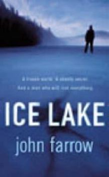 Ice Lake - Book #2 of the Émile Cinq-Mars