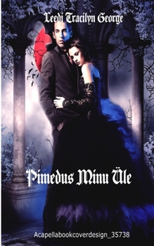 Paperback Pimedus Minu Üle [Estonian] Book