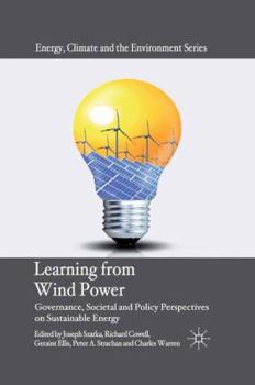 Paperback Learning from Wind Power: Governance, Societal and Policy Perspectives on Sustainable Energy Book