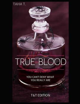 Paperback True Blood: A novel: You can't deny what you really are Book