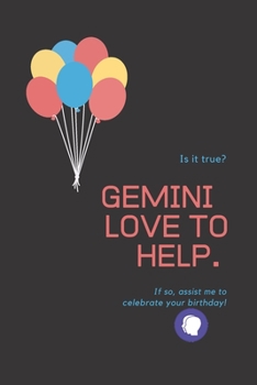 Paperback Gemini Love to help: Lined Horoscope Notebook / Zodiac Journal Gift, 120 Pages, 6x9, Soft Cover, Matte Finish Book